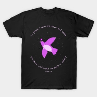 You alone Lord make me dwell in safety T-Shirt